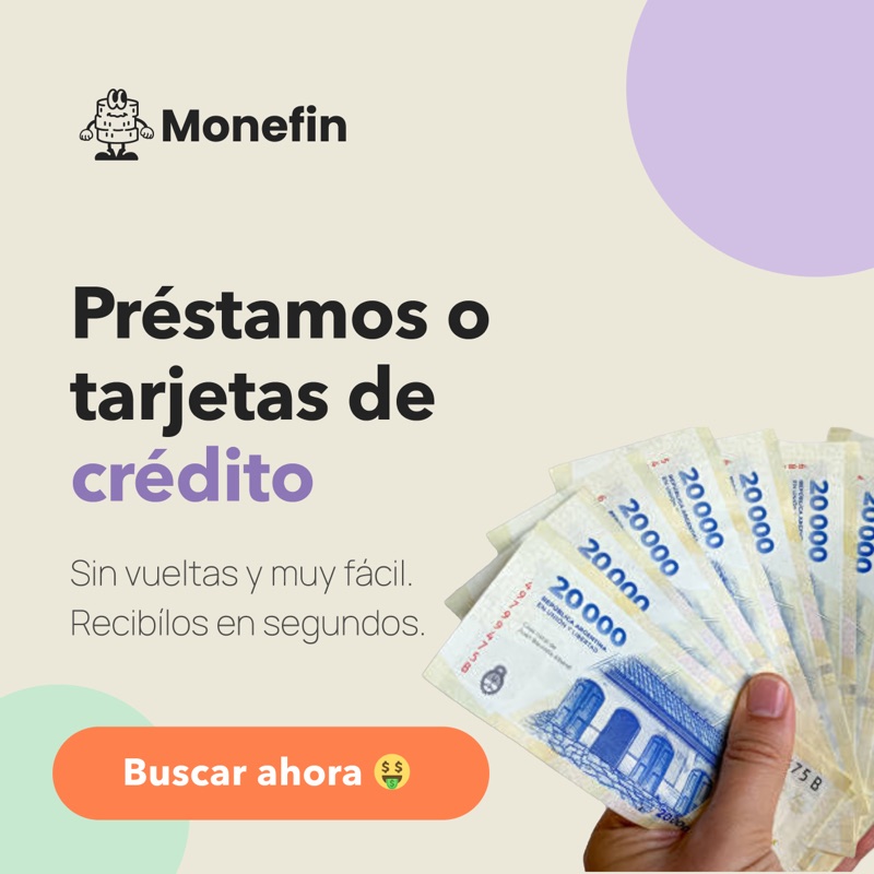 Monefin — Préstamos o tarjetas de crédito